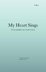 My Heart Sings Two-Part choral sheet music cover